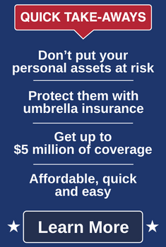 Umbrella Insurance take away
